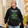 You Don't Like Weed I'll Be Blunt I Don't Think Wed Get ABong Hoodie - Image 3
