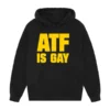 ATF Is Gay Hoodie Black