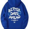 Better Days Ahead Hoodie - Image 6
