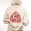 Love Is Not Enough Hoodie - Image 3