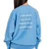 Peace is Power Sweatshirt - Image 2