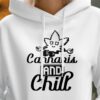Cannabis And Chill Hoodie - Image 2