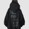 Tell Her You Love Her Hoodie Black